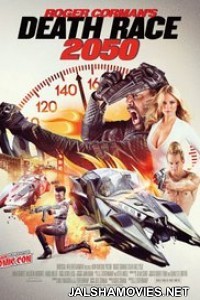 Death Race 2050 (2017) English Movie