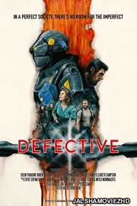 Defective (2017) Hindi Dubbed