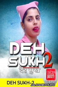 Deh Sukh 2 (2020) CinemaDosti Original