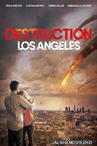 Destruction Los Angeles (2017) Hindi Dubbed