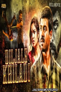 Diljale Khiladi (2019) South Indian Hindi Dubbed Movie