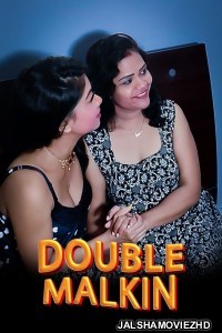 Double Malkin (2023) Kotha App Original