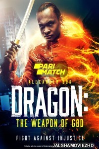 Dragon The Weapon of God (2022) Hollywood Bengali Dubbed
