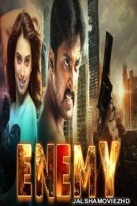 Enemy (2019) South Indian Hindi Dubbed Movie