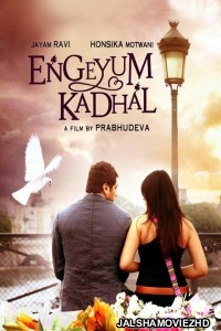 Engeyum Kadhal (2011) South Indian Hindi Dubbed Moviee