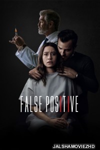 False Positive (2021) English Movie