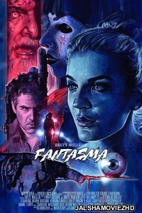 Fantasma (2017) Hindi Dubbed