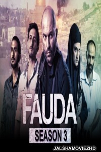 Fauda (2019) Season 3 Hindi Web Series Netflix Original