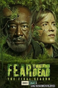 Fear the Walking Dead (2023) Season 8 Hindi Web Series Amazon Prime Video Original