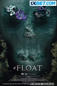 Float (2022) Hollywood Bengali Dubbed