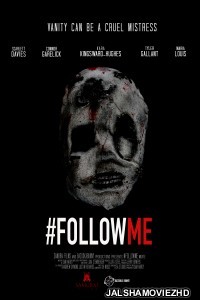 Follow Me (2019) English Movie