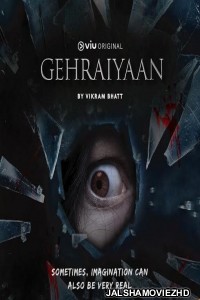 Gehraiyaan (2020) Hindi Web Series Viu Original