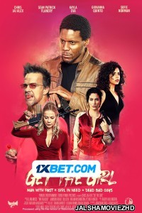 Get the Girl (2023) Bengali Dubbed Movie
