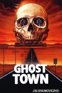 Ghost Town (1988) Hindi Dubbed
