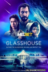 Glasshouse (2021) Hindi Dubbed
