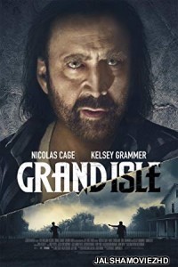 Grand Isle (2019) English Movie