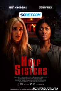 Half Sisters (2023) Bengali Dubbed Movie