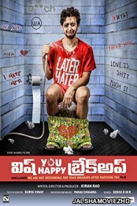 Happy Breakup (2019) South Indian Hindi Dubbed Movie