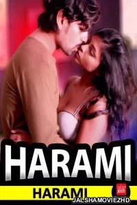 Harami (2020) Hindi Web Series CinemaDosti