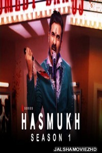 Hasmukh (2020) Hindi Web Series Netflix Original