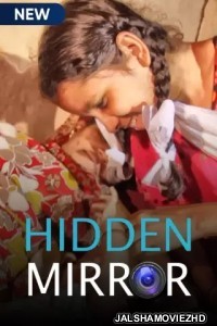 Hidden Mirror (2021) Hindi Web Series MX Original