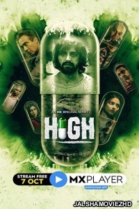 High (2020) Hindi Web Series MX Original