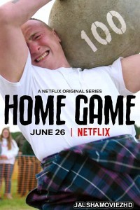 Home Game (2020) Hindi Web Series Netflix Original