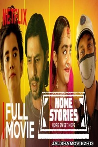 Home Stories (2020) Hindi Web Series Netflix Original