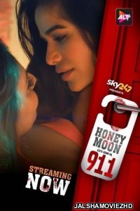 Honeymoon Suite Room No 911 (2023) Hindi Web Series AltBalaji Original