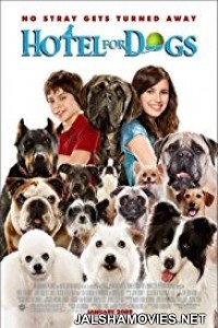 Hotel For Dogs (2009) Dual Audio Hindi Dubbed