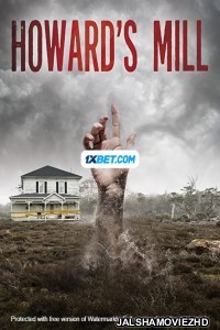 Howards Mill (2022) Hollywood Bengali Dubbed