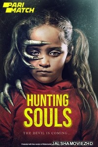 Hunting Souls (2022) Hollywood Bengali Dubbed