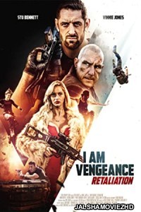 I Am Vengeance Retaliation (2020) Hindi Dubbed
