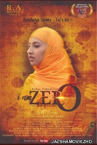 I Am Zero (2019) Hindi Movie