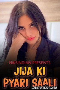 Jija Ki Pyari Saali (2021) NiksIndian Original