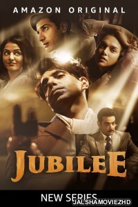 Jubilee (2023) Hindi Web Series PrimeVideo Original