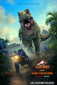 Jurassic World Camp Cretaceous (2021) Season 2 Hindi Web Series Netflix Original