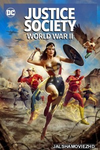 Justice Society World War 2 (2021) English Movie