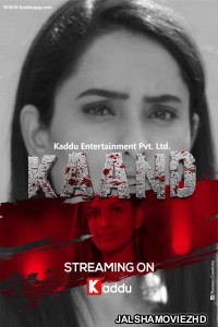 Kaand (2023) KadduApp Original