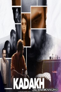 Kadakh (2020) Hindi SonyLiv Film