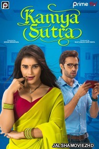 Kamya Sutra (2020) Hindi Web Series PrimeFlix Original