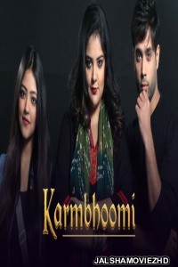 Karmbhoomi (2020) Hindi Web Series MX Original