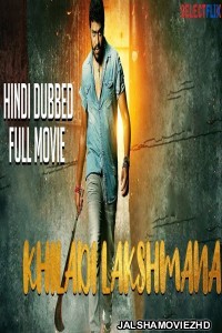 Khiladi Lakshmana (2018) South Indian Hindi Dubbed Movie