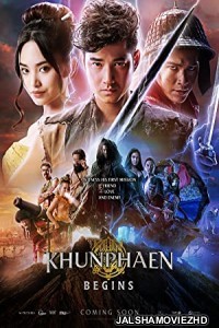 Khun Phaen Begins (2019) Hindi Dubbed