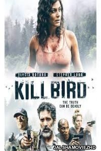 Killbird (2019) Hindi Dubbed