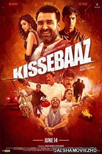 Kissebaaz (2019) Hindi Movie