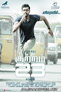 Kuttram 23 (2017) Hindi Dubbed South Indian Movie