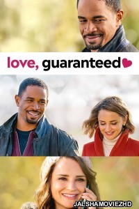 Love Guaranteed (2020) English Movie