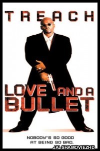 Love and a Bullet (2002) Hindi Dubbed