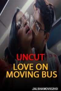 Love on Moving Bus (2021) Nuefliks